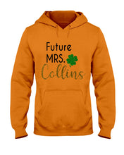 Load image into Gallery viewer, Shamrock Future Mrs Collins St Patrick's Day Hoodie
