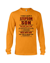 Load image into Gallery viewer, I Don't Have A Step Son Gift For Family Unisex Long Sleeve
