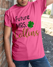 Load image into Gallery viewer, Shamrock Future Mrs Collins St Patrick's Day Guys Tee