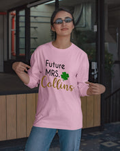 Load image into Gallery viewer, Shamrock Future Mrs Collins St Patrick's Day Unisex Long Sleeve