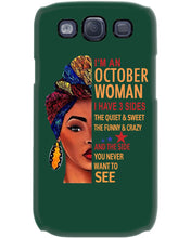 Load image into Gallery viewer, Im An October Woman I Have Three Sides Birthday Gift Phone case