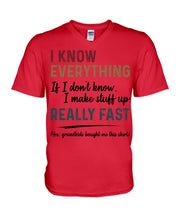 Load image into Gallery viewer, Gift For Grandpa I Know Everything If I Don't Know I Make Stuff Up Guys V-Neck