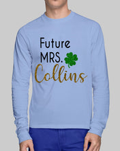 Load image into Gallery viewer, Shamrock Future Mrs Collins St Patrick's Day Unisex Long Sleeve