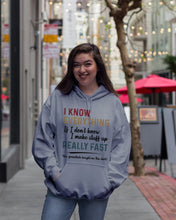 Load image into Gallery viewer, Gift For Grandpa I Know Everything If I Don't Know I Make Stuff Up Hoodie