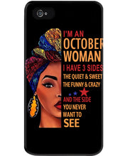Load image into Gallery viewer, Im An October Woman I Have Three Sides Birthday Gift Phone case