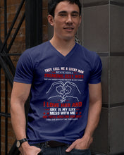 Load image into Gallery viewer, They Call Me A Lucky Man Gift For Husband Guys V-Neck