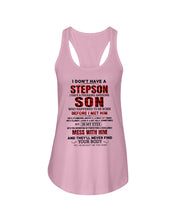Load image into Gallery viewer, I Don't Have A Step Son Gift For Family Ladies Flowy Tank