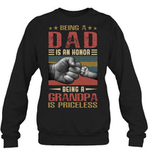 Load image into Gallery viewer, Being A Dad And Being A Grandpa Meaningful Gift For Family Sweatshirt