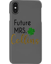Load image into Gallery viewer, Shamrock Future Mrs Collins St Patrick's Day Phone case