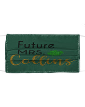 Load image into Gallery viewer, Shamrock Future Mrs Collins St Patrick's Day Cloth Face Mask