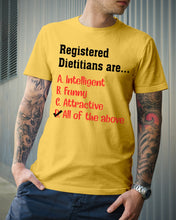 Load image into Gallery viewer, Registered Dietitians Are Intelligent Attractive Printed Mug Guys Tee