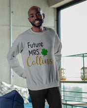 Load image into Gallery viewer, Shamrock Future Mrs Collins St Patrick's Day Sweatshirt
