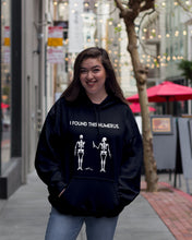 Load image into Gallery viewer, I Found This Humerus Skeleton Black Hoodie