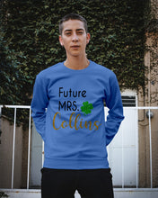 Load image into Gallery viewer, Shamrock Future Mrs Collins St Patrick's Day Sweatshirt