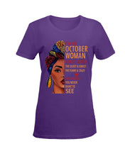 Load image into Gallery viewer, Im An October Woman I Have Three Sides Birthday Gift Ladies Tee
