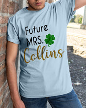 Load image into Gallery viewer, Shamrock Future Mrs Collins St Patrick's Day Guys Tee