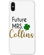 Load image into Gallery viewer, Shamrock Future Mrs Collins St Patrick's Day Phone case
