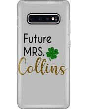 Load image into Gallery viewer, Shamrock Future Mrs Collins St Patrick's Day Phone case