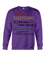 Load image into Gallery viewer, Gift For Grandpa I Know Everything If I Don't Know I Make Stuff Up Sweatshirt