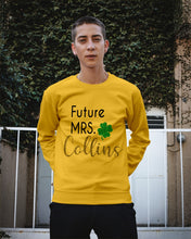 Load image into Gallery viewer, Shamrock Future Mrs Collins St Patrick's Day Sweatshirt