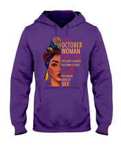 Load image into Gallery viewer, Im An October Woman I Have Three Sides Birthday Gift Hoodie