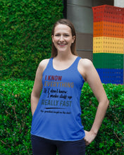 Load image into Gallery viewer, Gift For Grandpa I Know Everything If I Don't Know I Make Stuff Up Ladies Flowy Tank