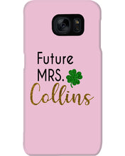 Load image into Gallery viewer, Shamrock Future Mrs Collins St Patrick's Day Phone case