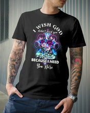 Load image into Gallery viewer, Rose Mandala Pattern I Need You Here Gift For Angel Dad Guys Tee
