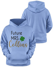 Load image into Gallery viewer, Shamrock Future Mrs Collins St Patrick's Day Hoodie