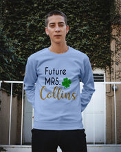 Load image into Gallery viewer, Shamrock Future Mrs Collins St Patrick's Day Sweatshirt