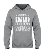 Load image into Gallery viewer, I'm A Dad Husband And A Veteran Gift For Family Hoodie