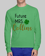 Load image into Gallery viewer, Shamrock Future Mrs Collins St Patrick's Day Unisex Long Sleeve