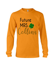 Load image into Gallery viewer, Shamrock Future Mrs Collins St Patrick's Day Unisex Long Sleeve