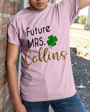 Load image into Gallery viewer, Shamrock Future Mrs Collins St Patrick's Day Guys Tee