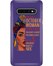 Load image into Gallery viewer, Im An October Woman I Have Three Sides Birthday Gift Phone case