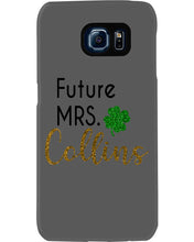 Load image into Gallery viewer, Shamrock Future Mrs Collins St Patrick's Day Phone case