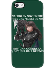 Load image into Gallery viewer, Nacido En Noviembre Tome Una Prueba De Ad Birthday Gift Phone case