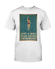 Load image into Gallery viewer, Just A Girl Who Loves Swimming Gift For Girls Guys Tee