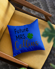 Load image into Gallery viewer, Shamrock Future Mrs Collins St Patrick's Day Pillow Cover