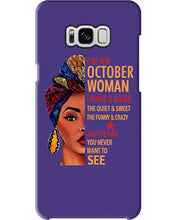 Load image into Gallery viewer, Im An October Woman I Have Three Sides Birthday Gift Phone case