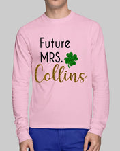 Load image into Gallery viewer, Shamrock Future Mrs Collins St Patrick's Day Unisex Long Sleeve