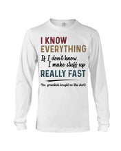 Load image into Gallery viewer, Gift For Grandpa I Know Everything If I Don't Know I Make Stuff Up Unisex Long Sleeve