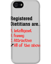 Load image into Gallery viewer, Registered Dietitians Are Intelligent Attractive Printed Mug Phone case