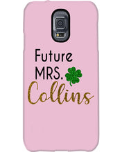 Load image into Gallery viewer, Shamrock Future Mrs Collins St Patrick's Day Phone case