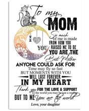 Load image into Gallery viewer, Cat On Moon Gift For Mom How You Raised Me To Be Vertical Poster

