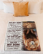 Load image into Gallery viewer, Lion Reflection You Are My Son Forever Dad Gift For Son Fleece Blanket
