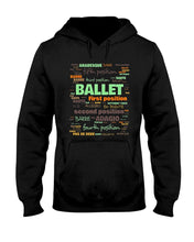Load image into Gallery viewer, Ballet Letters Design Sepcial Gift For Ballet Dancer Hoodie
