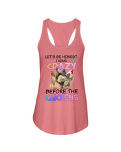 Load image into Gallery viewer, Chicken Let's Be Honest I Was Crazy Before The Chickens Ladies Flowy Tank
