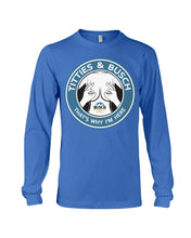Load image into Gallery viewer, Titties And Busch That's Why I'm Here Unisex Long Sleeve
