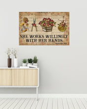Load image into Gallery viewer, She Works Willingly With Hand Floristry Gift For Florist Horizontal Poster
